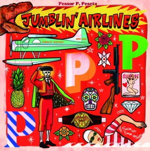 Pessor P.Peseta 1st maxi single ”JUMBLIN’ AIRLINES ”                             